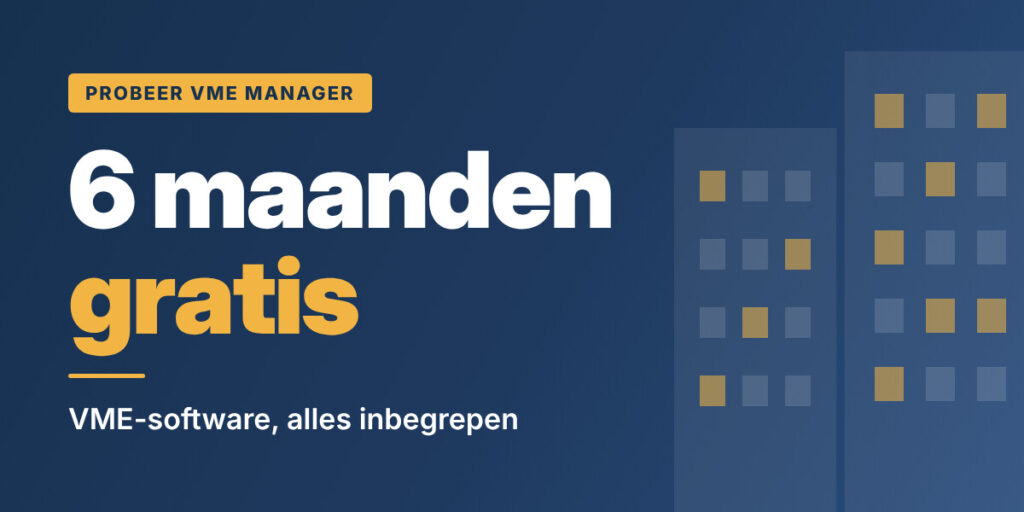 VME Manager startactie: 6 Probeer VME Manager 6 maanden gratis: VME-software, alles inbegrepen